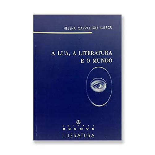 A lua, a literatura e o mundo