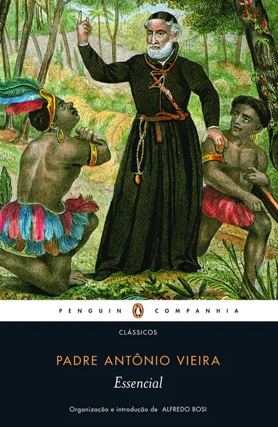 Padre António Vieira.  Estudo biográfico e crítico