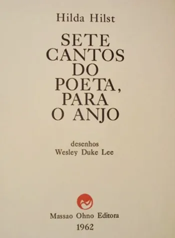 Sete Cantos do Poeta para o Anjo 