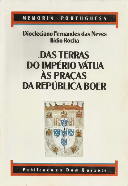 Das Terras do Império Vátua às Praças da República Boer