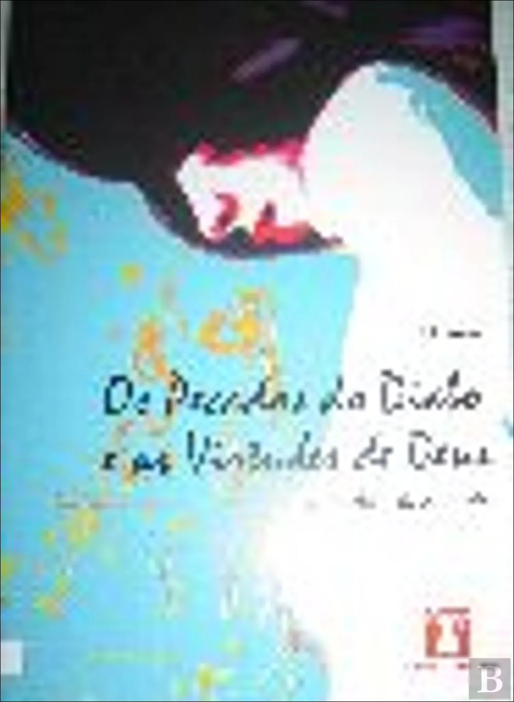 Os pecados do diabo e as virtudes de Deus : alegoria