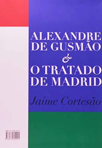 Alexandre de Gusmão e o tratado de Madrid