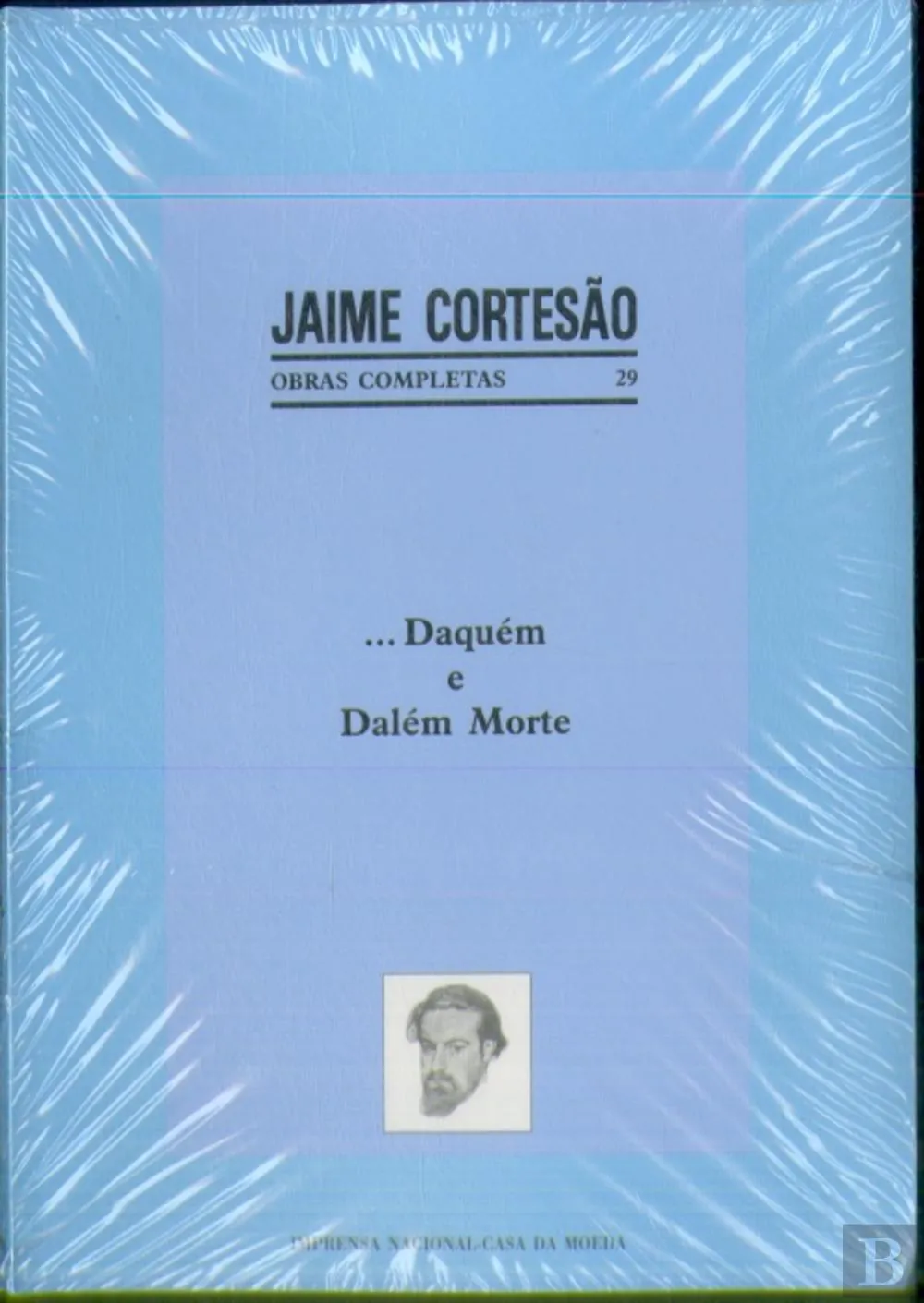 ...Daquém e dalém morte