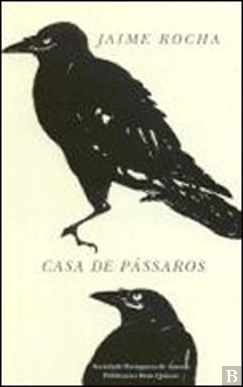 Casa de Pássaros: peça em três actos