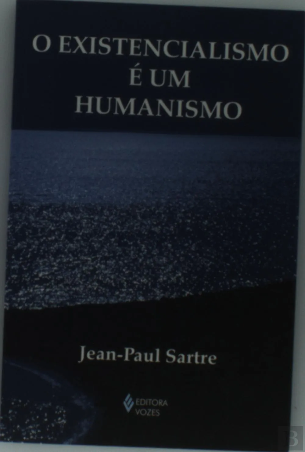 O Existencialismo É um Humanismo