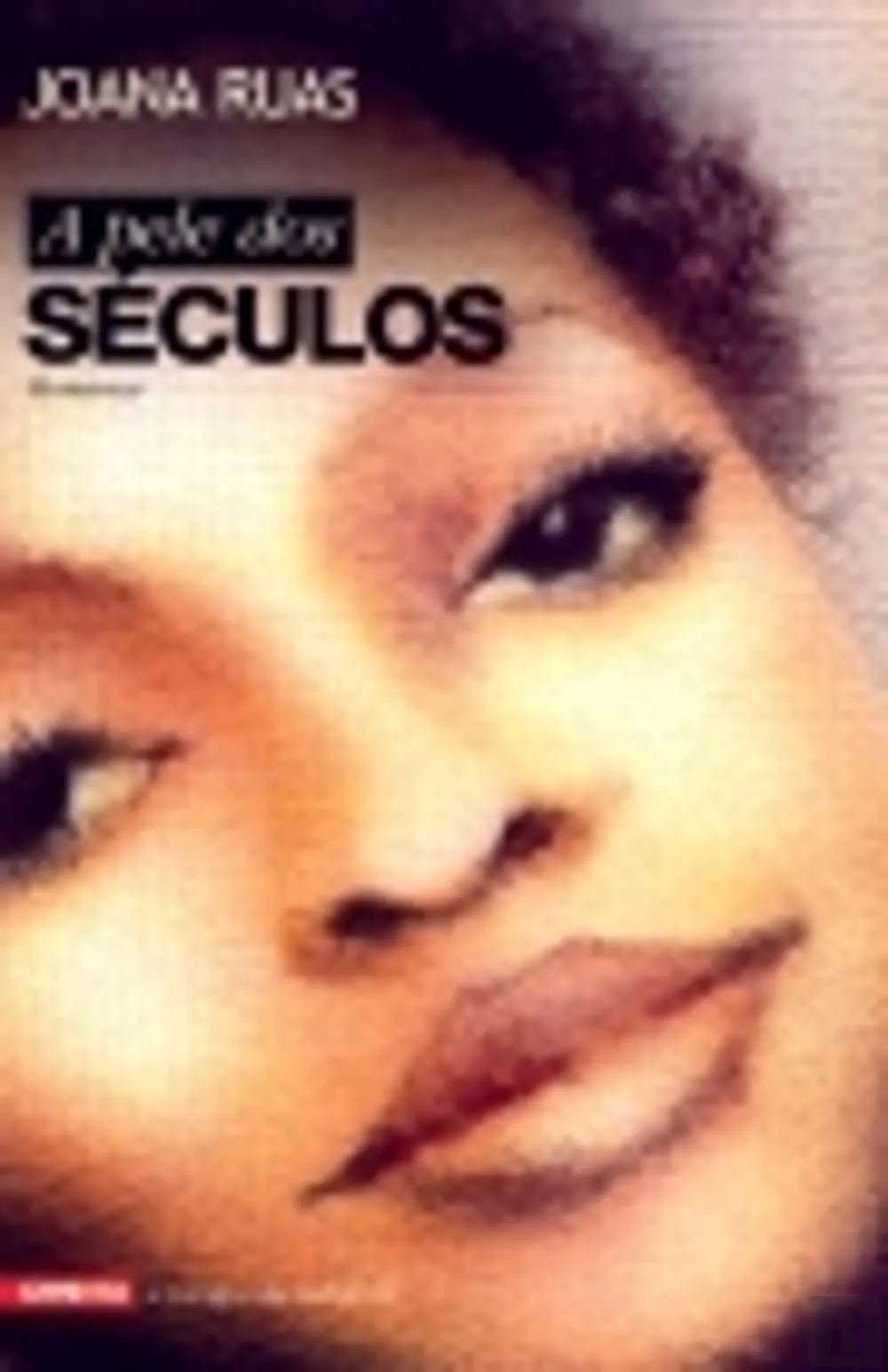 A pele dos séculos