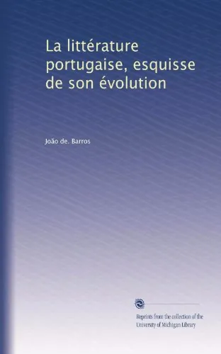 La littérature portugaise : esquisse de son évolution