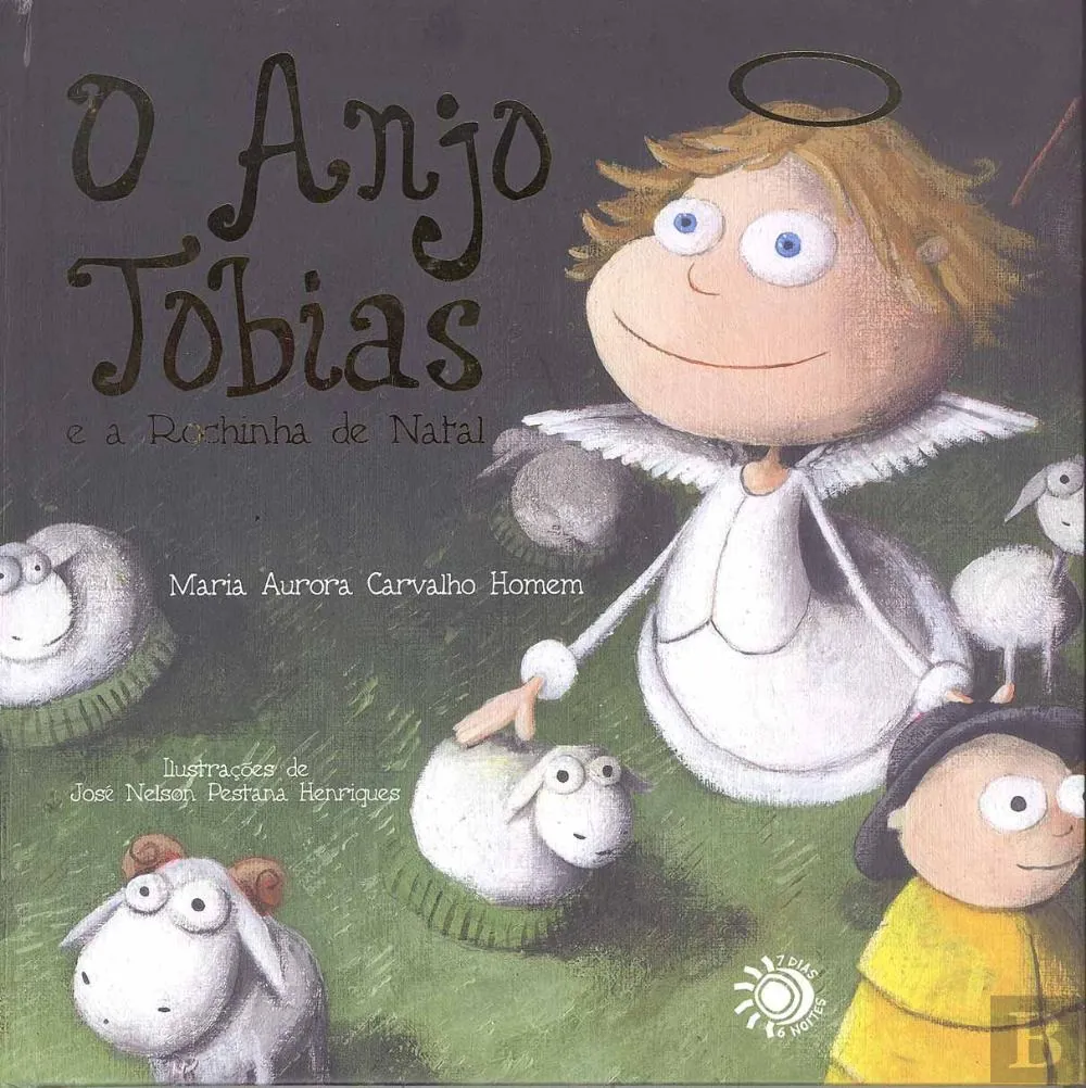 O anjo Tobias e a rochinha de Natal