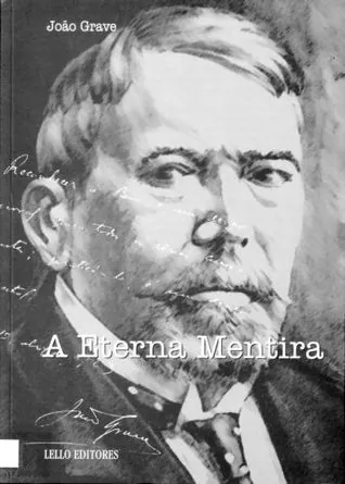 A eterna mentira
