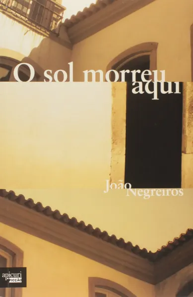 O sol morreu aqui
