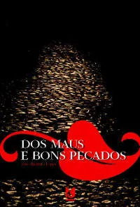 Dos maus e bons pecados