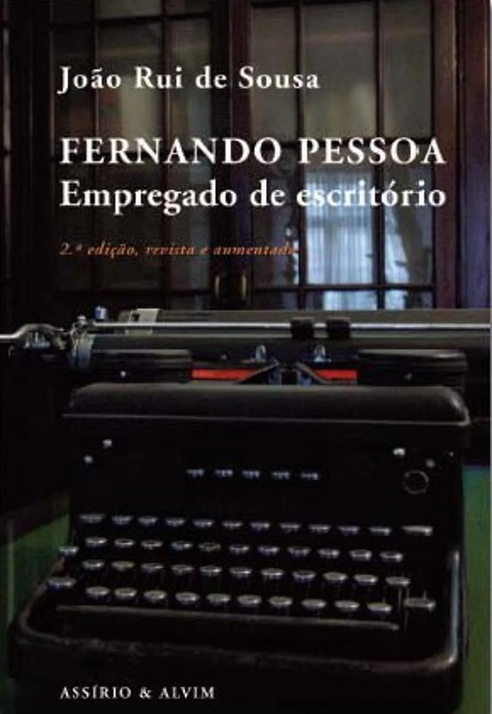 Fernando Pessoa - Empregado de Escritório
