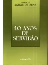 40 anos de servidão