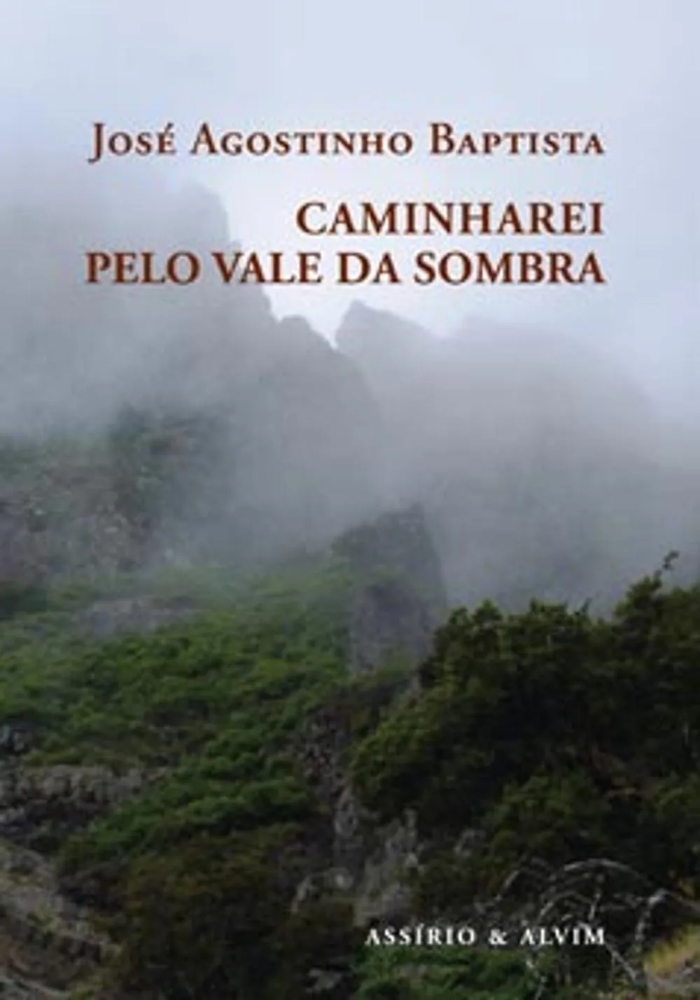 Caminharei pelo vale da sombra