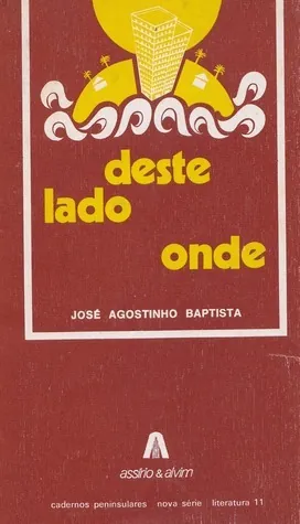 Deste lado onde