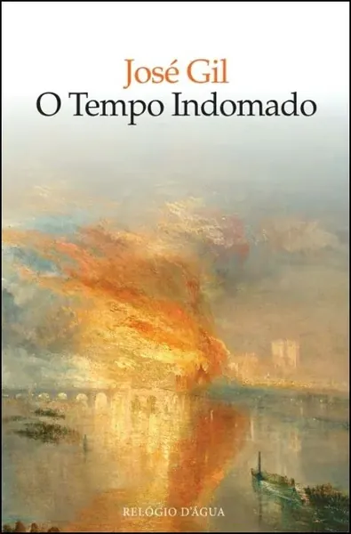 O tempo indomado