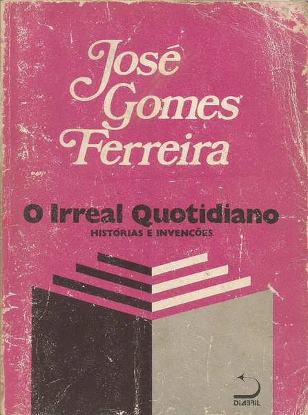 O irreal quotidiano