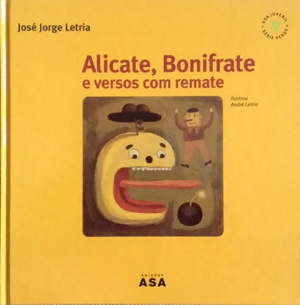 Alicate, Bonifrate e versos com remate