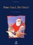 Bom Natal, Pai Natal!