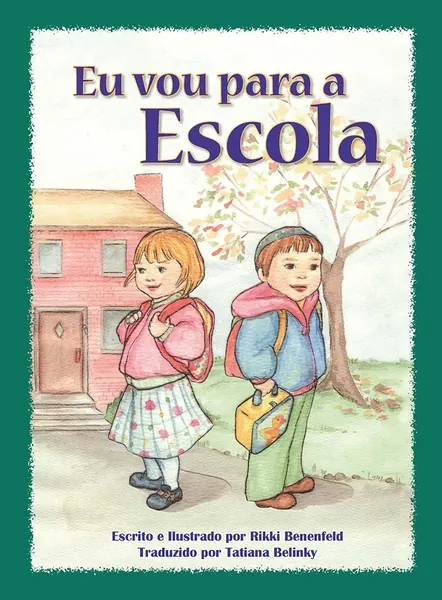 Eu vou para a escola