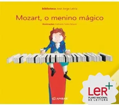 Mozart, o menino mágico