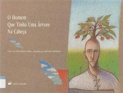 O homem que tinha uma árvore na cabeça