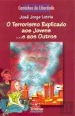 O terrorismo explicado aos jovens... e aos outros