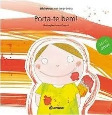 Porta-te bem!