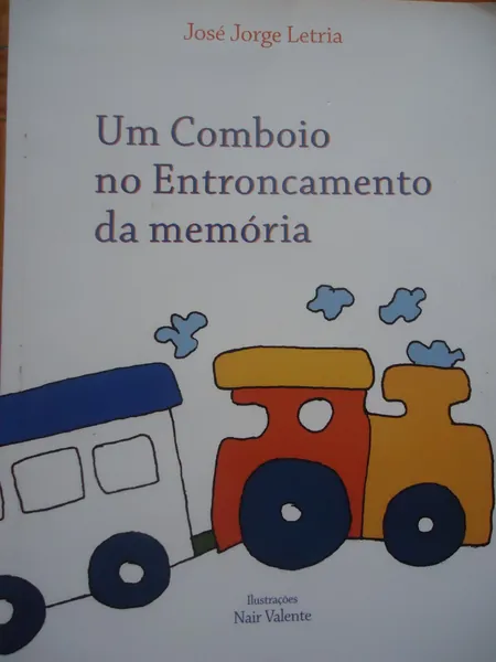 Um comboio no entroncamento da memória