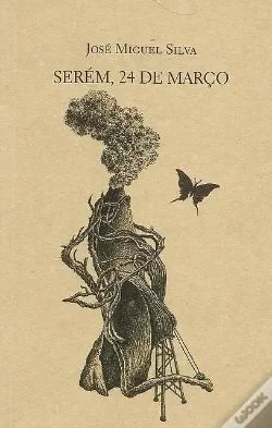 Serém, 24 de Março