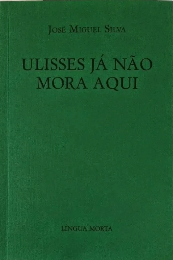 Ulisses Já Não Mora aqui