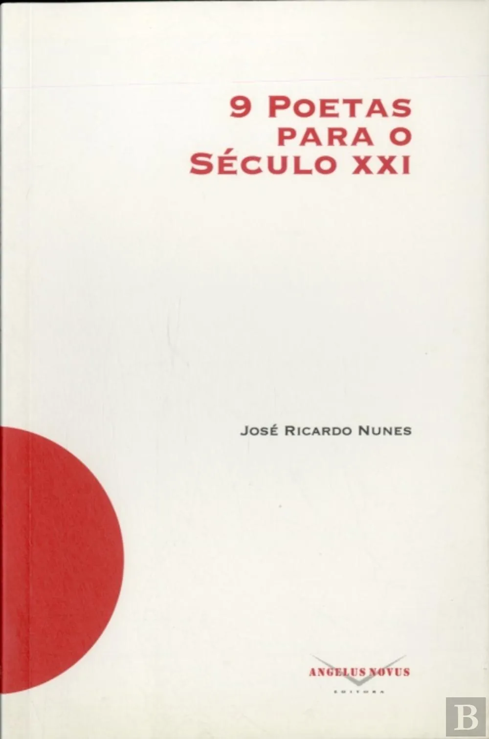 9 poetas para o século XXI