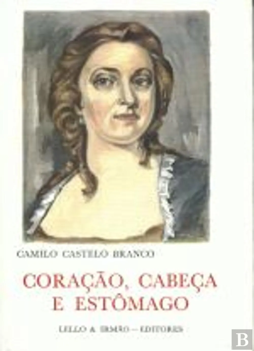 Coracão, Cabeça e Estômago