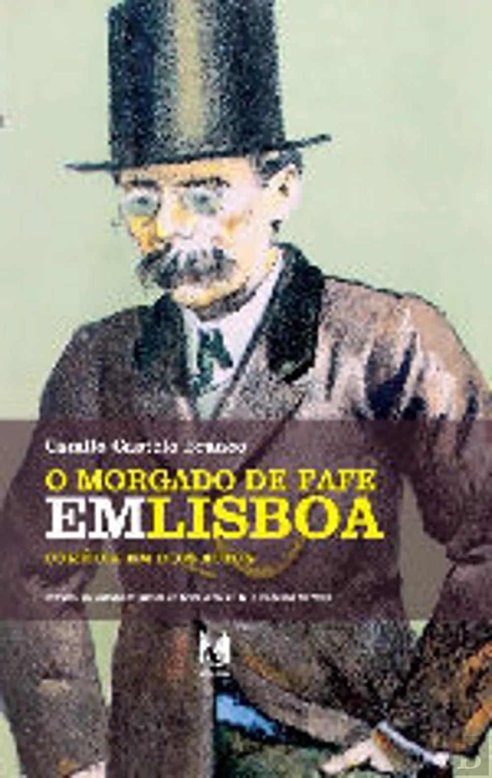 O Morgado de Fafe em Lisboa