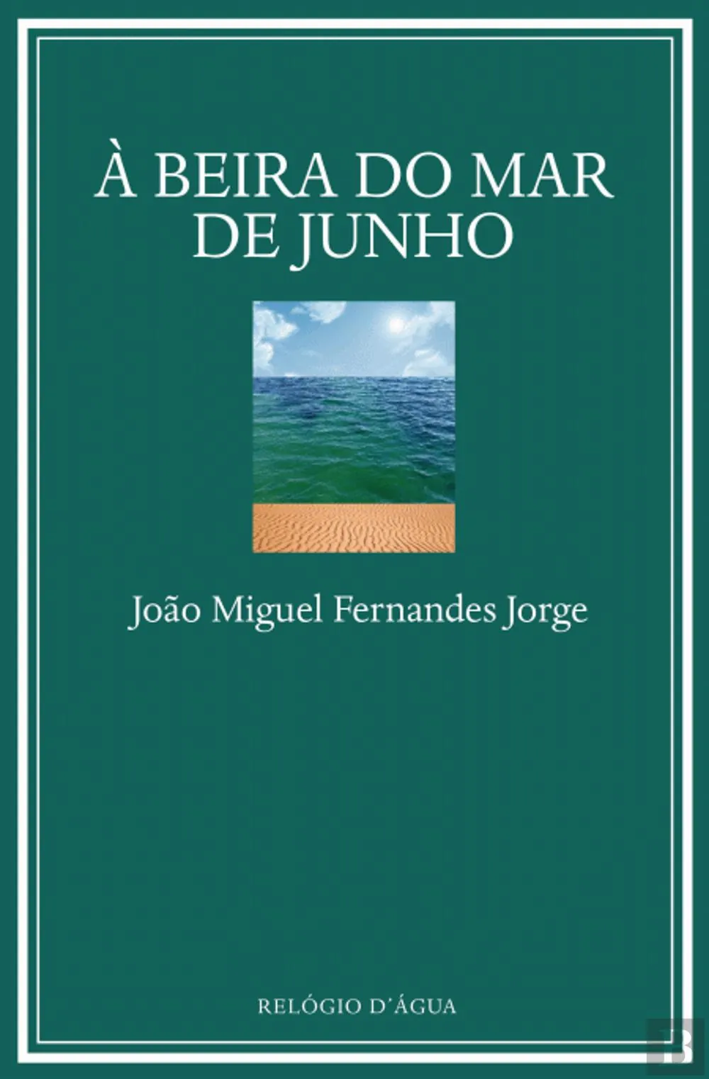 À beira do mar de Junho