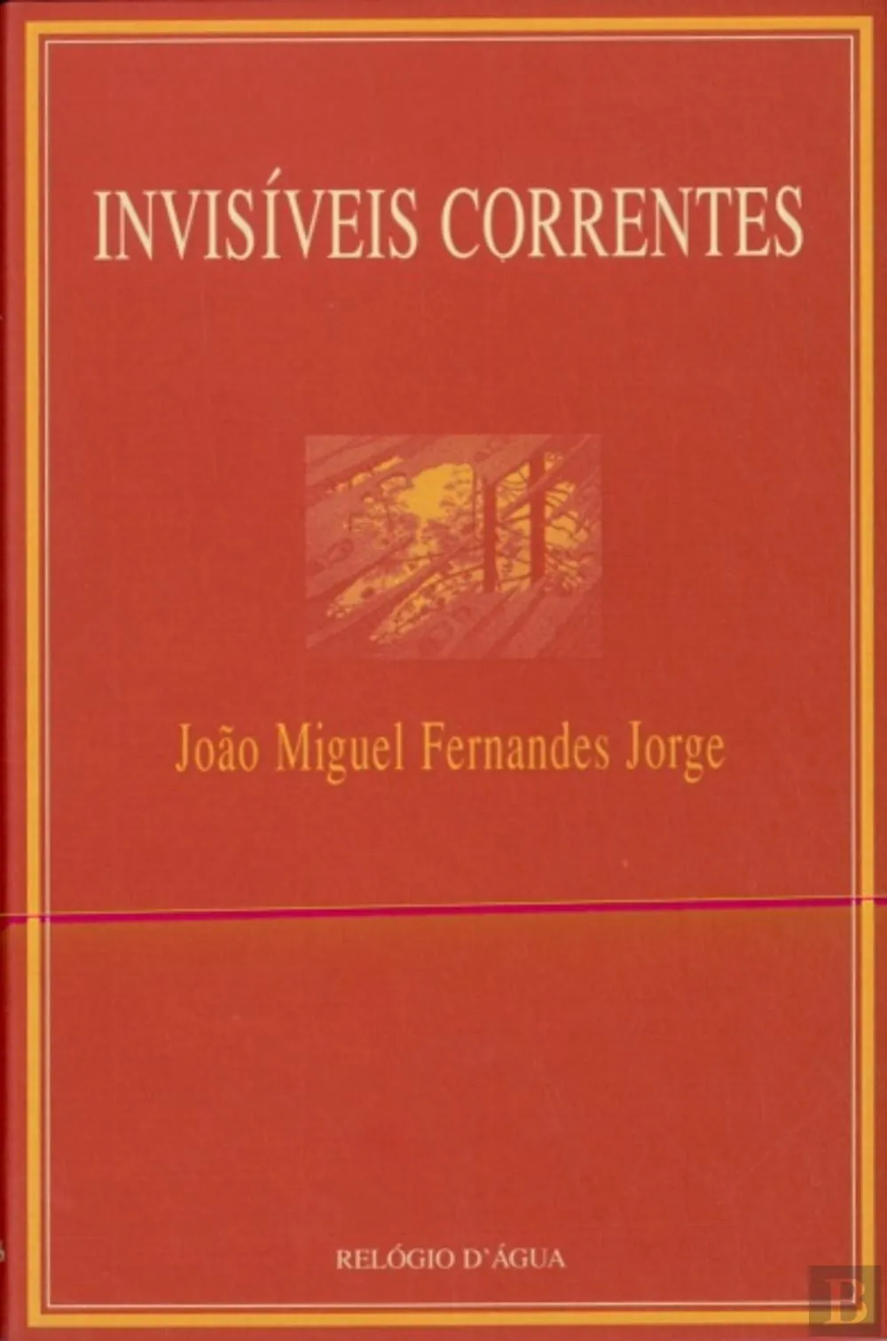 Invisíveis correntes