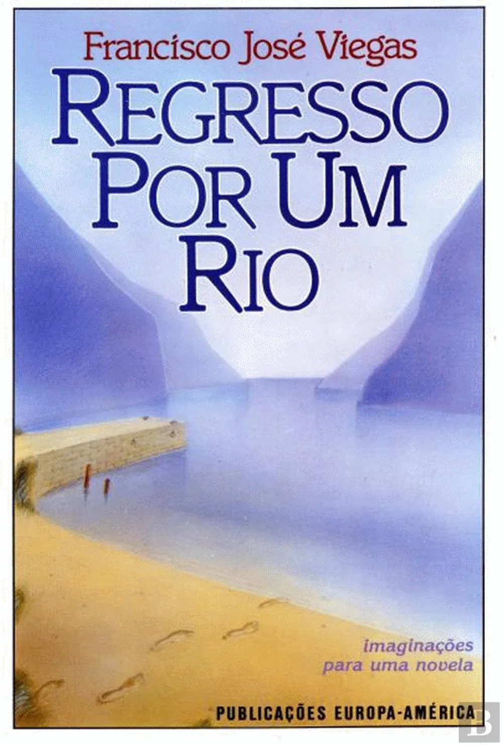 Regresso por um Rio: imaginações para uma novela