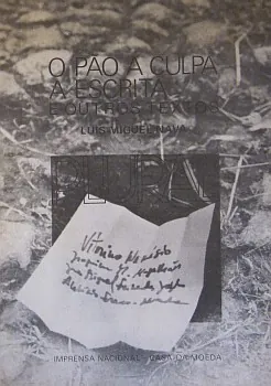 O pão, a culpa, a escrita e outros textos
