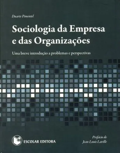 Sociologia de empresa : mudança e conflito
