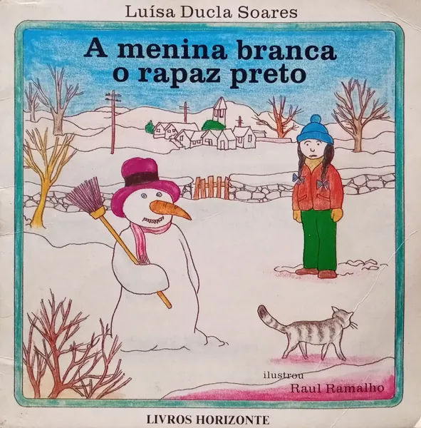 A Menina Branca, o Rapaz Preto