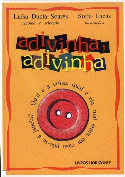 Adivinha, Adivinha: 150 adivinhas populares