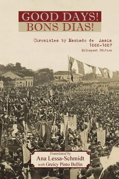 Bons dias!: crônicas, 1888-1889