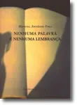 Nenhuma palavra e nenhuma lembrança