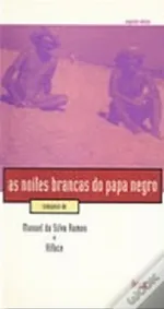 As noites brancas do Papa negro