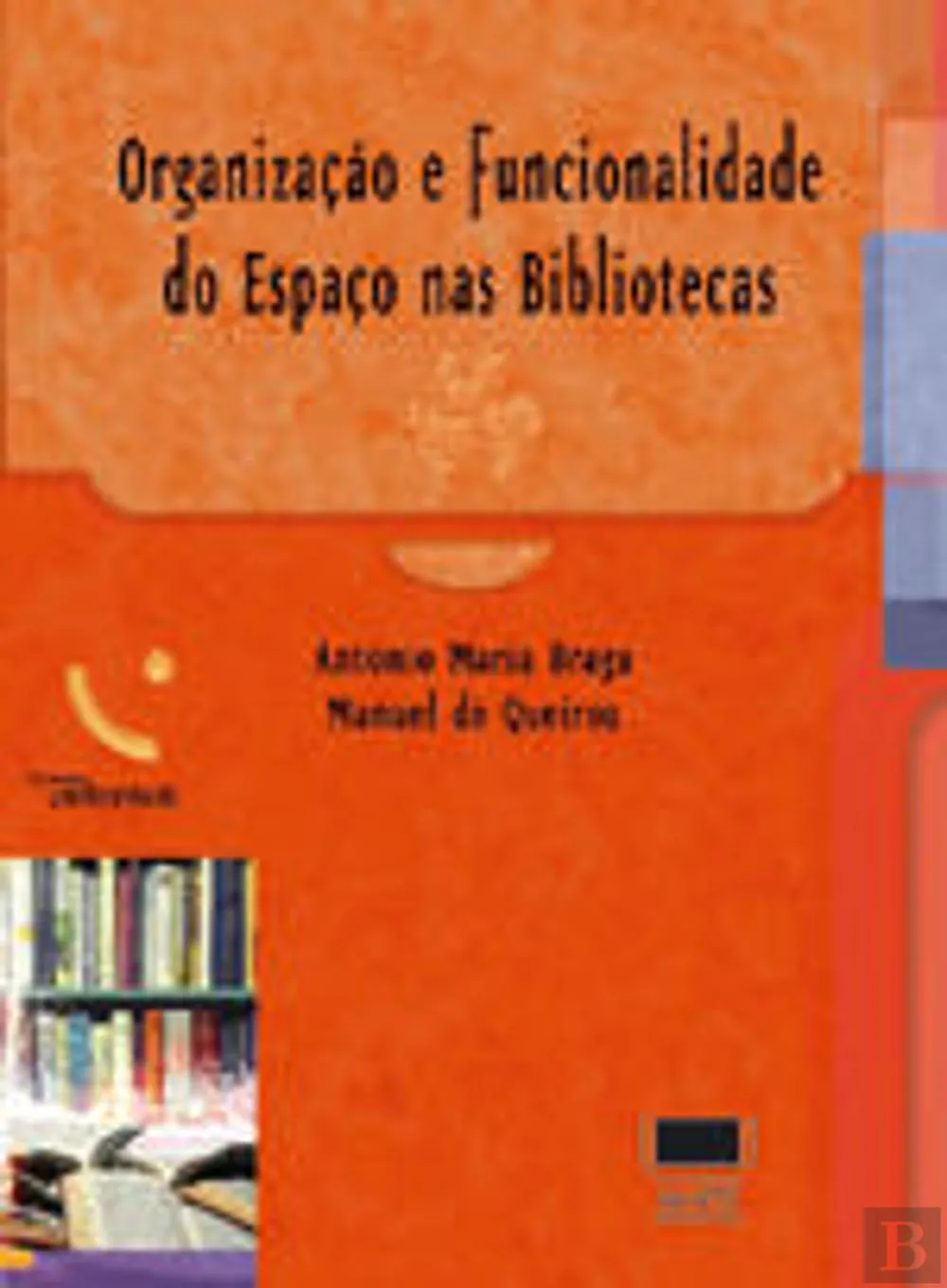 Organização e funcionalidade do espaço nas bibliotecas
