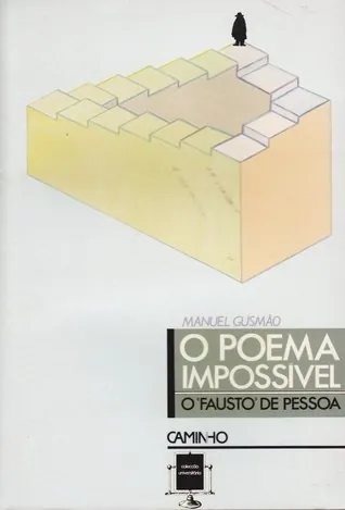 O Poema Impossível: o «Fausto» de Pessoa