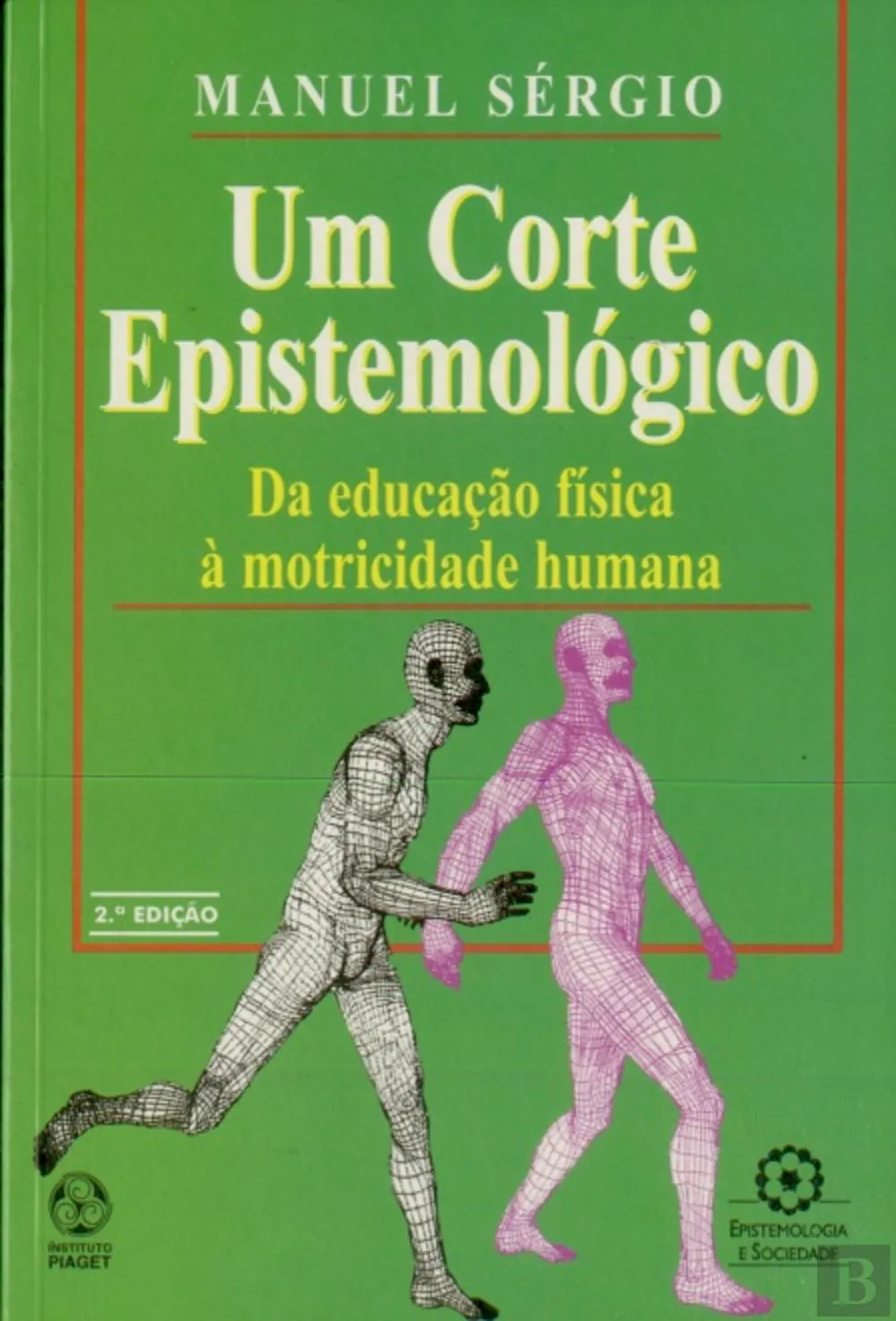 Um Corte Epistemológico