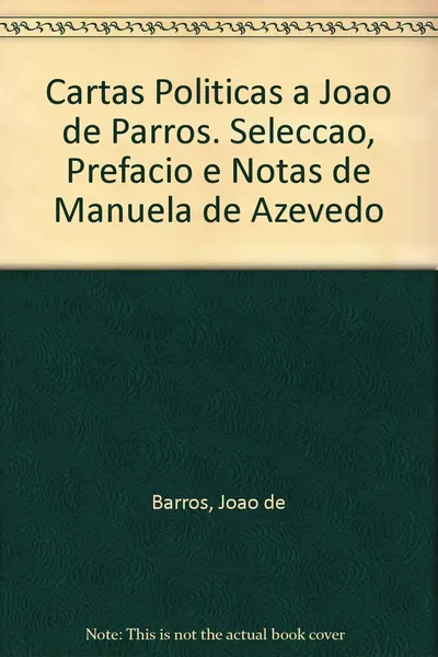 Cartas políticas a João de Barros