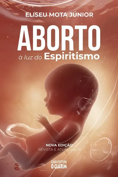 O Aborto à Luz do Espiritualismo