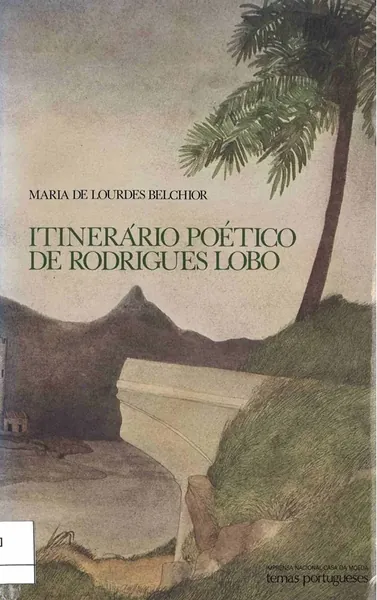 Itinerário poético de Rodrigues Lobo